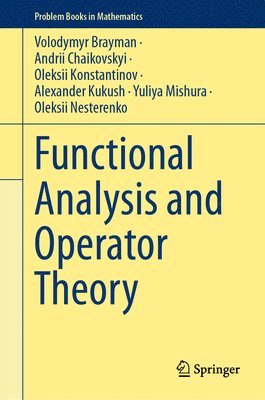 bokomslag Functional Analysis and Operator Theory