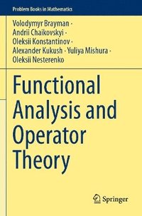 bokomslag Functional Analysis and Operator Theory