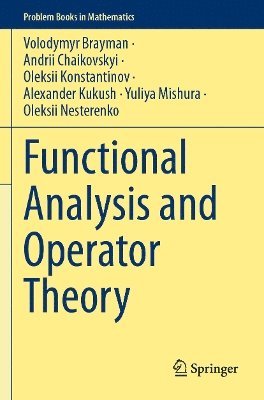 bokomslag Functional Analysis and Operator Theory