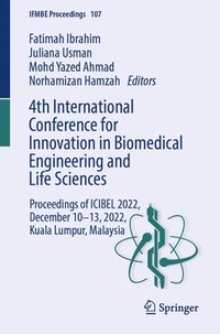 bokomslag 4th International Conference for Innovation in Biomedical Engineering and Life Sciences
