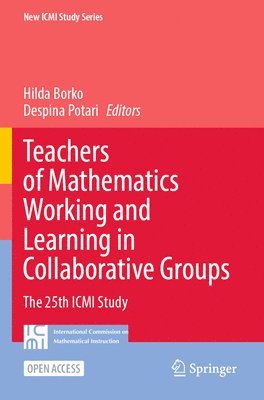 Teachers of Mathematics Working and Learning in Collaborative Groups 1