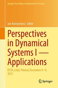 bokomslag Perspectives in Dynamical Systems I  Applications