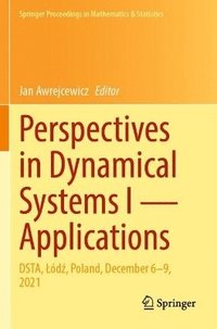 bokomslag Perspectives in Dynamical Systems I - Applications