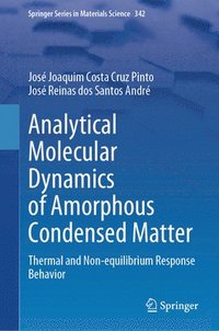 bokomslag Analytical Molecular Dynamics of Amorphous Condensed Matter