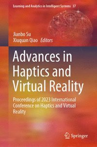 bokomslag Advances in Haptics and Virtual Reality