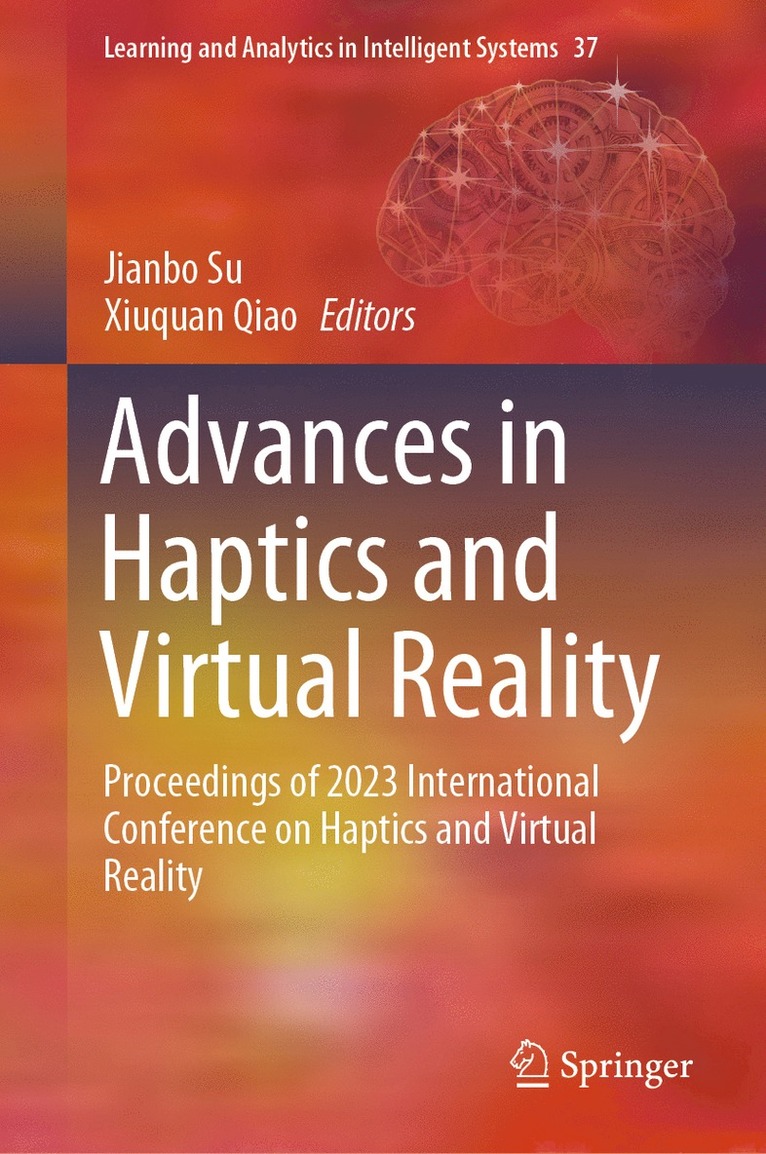 Advances in Haptics and Virtual Reality 1