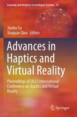 bokomslag Advances in Haptics and Virtual Reality