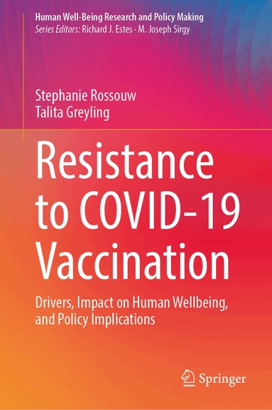 Stephanie Rossouw, Talita Greyling - Resistance to COVID-19 Vaccination, Inbunden