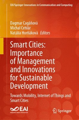 Smart Cities: Importance of Management and Innovations for Sustainable Development 1