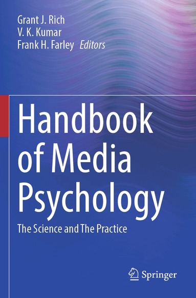 Grant J. Rich, V. K. Kumar, Frank H. Farley - Handbook of Media Psychology, Häftad