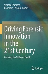 bokomslag Driving Forensic Innovation in the 21st Century