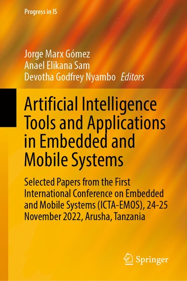 bokomslag Artificial Intelligence Tools and Applications in Embedded and Mobile Systems