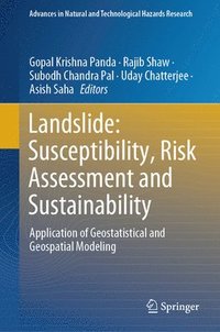 bokomslag Landslide: Susceptibility, Risk Assessment and Sustainability