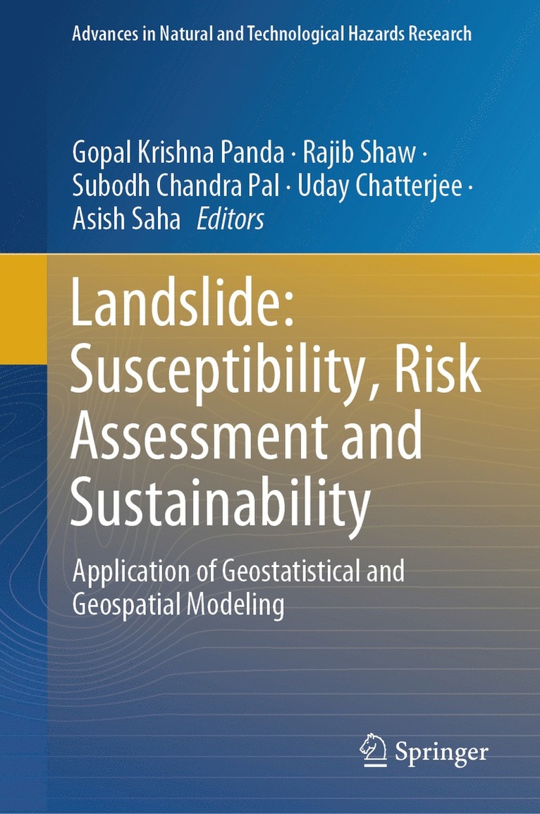 Landslide: Susceptibility, Risk Assessment and Sustainability