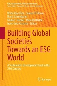 bokomslag Building Global Societies Towards an ESG World