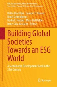 bokomslag Building Global Societies Towards an ESG World