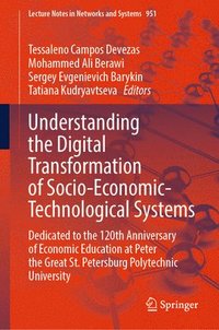 bokomslag Understanding the Digital Transformation of Socio-Economic-Technological Systems