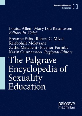 bokomslag Palgrave Encyclopedia of Sexuality Education