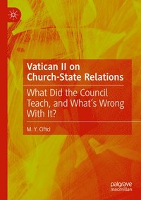 bokomslag Vatican II on Church-State Relations