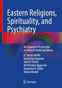 bokomslag Eastern Religions, Spirituality, and Psychiatry