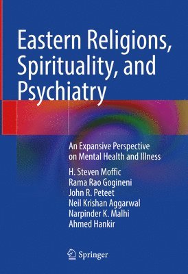 bokomslag Eastern Religions, Spirituality, and Psychiatry