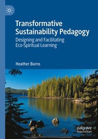 bokomslag Transformative Sustainability Pedagogy
