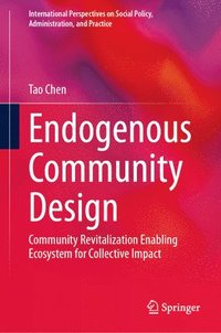 bokomslag Endogenous Community Design