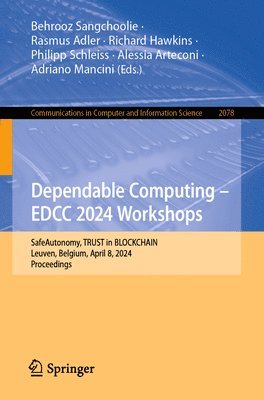 Dependable Computing  EDCC 2024 Workshops 1