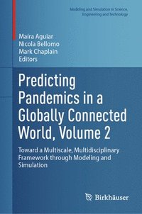 bokomslag Predicting Pandemics in a Globally Connected World, Volume 2