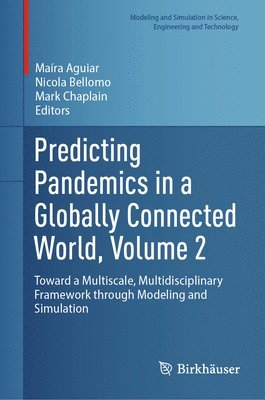 bokomslag Predicting Pandemics in a Globally Connected World, Volume 2