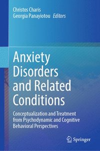 bokomslag Anxiety Disorders and Related Conditions