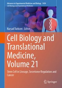 bokomslag Cell Biology and Translational Medicine, Volume 21