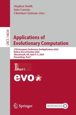Stephen Smith, João Correia, Christian Cintrano, Joao Correia, Christian Correia, João - Applications of Evolutionary Computation, Häftad