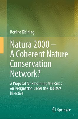 bokomslag Natura 2000 - A Coherent Nature Conservation Network?