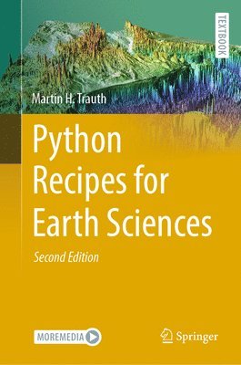 Martin H. Trauth - Python Recipes for Earth Sciences, Inbunden