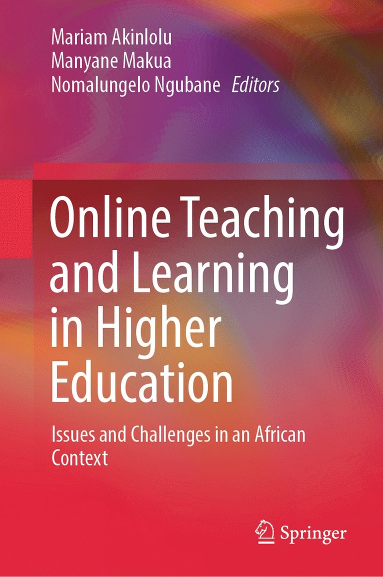 Online Teaching and Learning in Higher Education 1