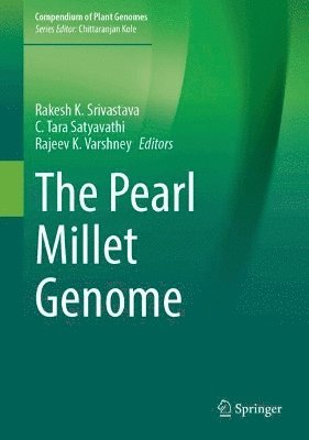 bokomslag The Pearl Millet Genome