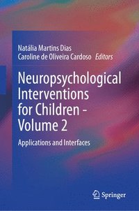 bokomslag Neuropsychological Interventions for Children - Volume 2