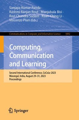 Sanjaya Kumar Panda, Rashmi Ranjan Rout, Manjubala Bisi, Ravi Chandra Sadam, Kuan-Ching Li, Vincenzo Piuri - Computing, Communication and Learning, Häftad