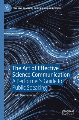 Art of Effective Science Communication