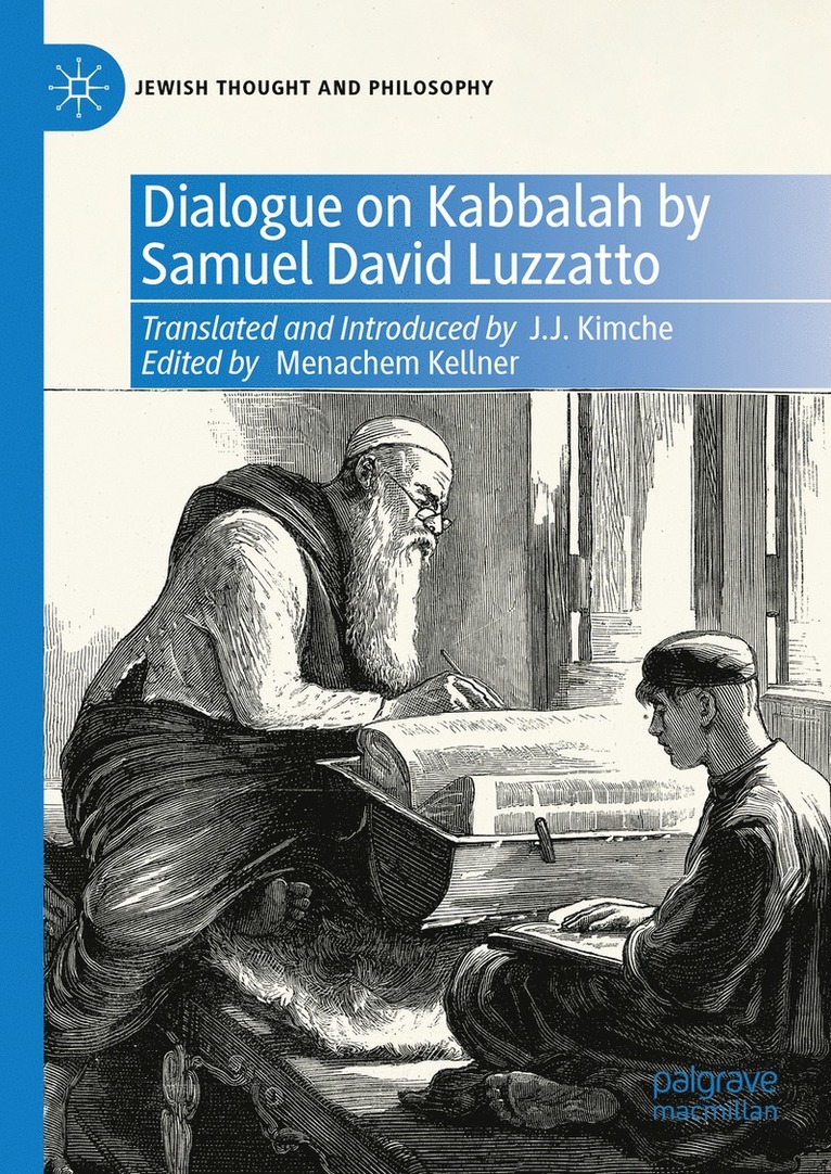 Menachem Kellner - Dialogue on Kabbalah by Samuel David Luzzatto, Inbunden