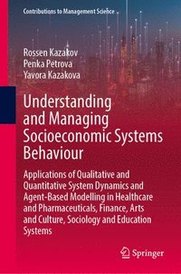 bokomslag Understanding and Managing Socioeconomic Systems Behaviour