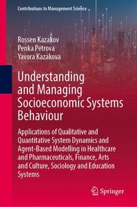 bokomslag Understanding and Managing Socioeconomic Systems Behaviour