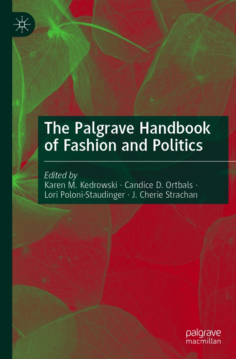 Palgrave Handbook of Fashion and Politics
