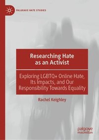 bokomslag Researching Hate as an Activist