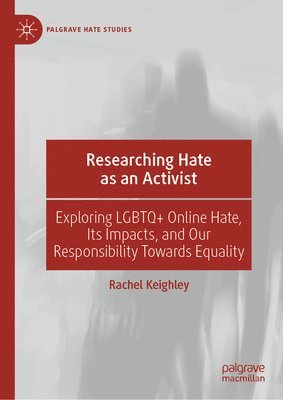 bokomslag Researching Hate as an Activist