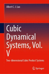 bokomslag Cubic Dynamical Systems, Vol. V
