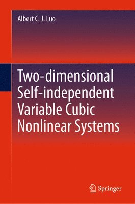 bokomslag Two-dimensional¿Self-independent Variable¿Cubic Nonlinear Systems
