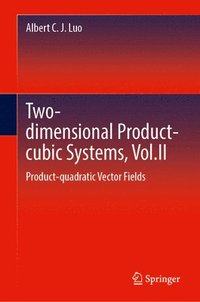 bokomslag Two-dimensionalProduct-cubic Systems, Vol.II