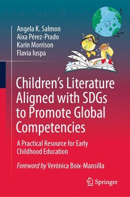bokomslag Childrens Literature Aligned with SDGs to Promote Global Competencies